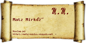 Matz Mirkó névjegykártya
